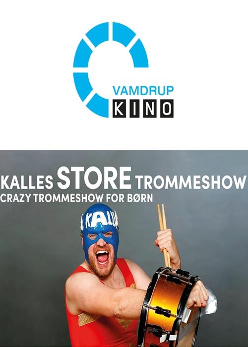 Kalles store trommeshow